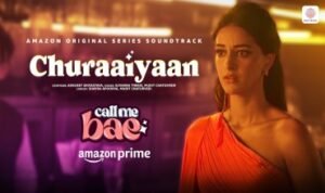 Churaaiyaan lyrics